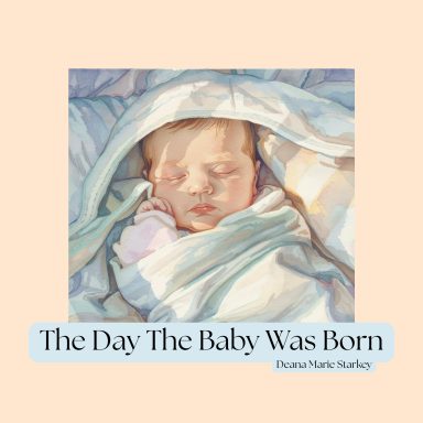 The Day the Baby Was Born