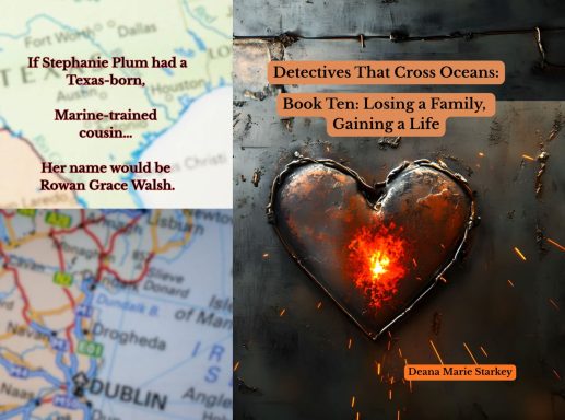 Detectives That Cross Oceans: Book Ten: Losing A Family, Gaining A Life